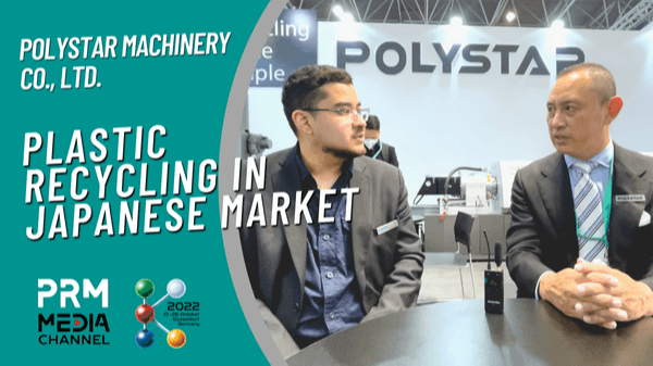 Plastic Recycling in Japanese Market at K 2022 | POLYSTAR